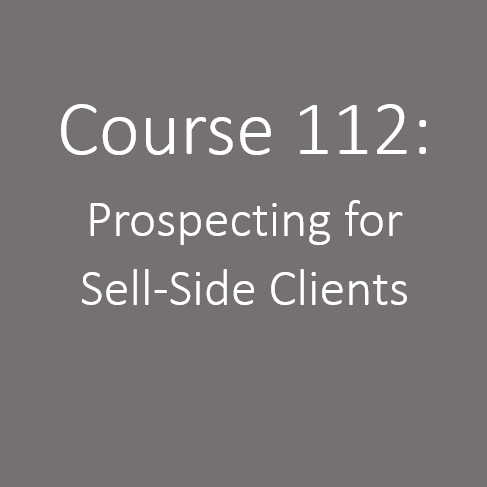 Course 112 - Prospecting for Sell-Side Clients