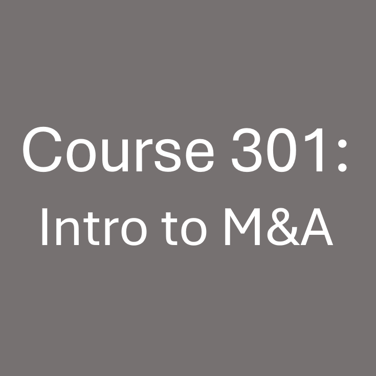 Course 301: Intro to M&A